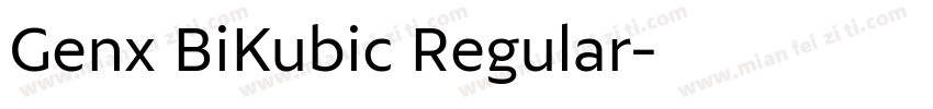 Genx BiKubic Regular字体转换